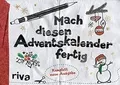 Produktbild: Mach diesen Adventskalender fertig: Komplett neue Ausgab... | Buch | Zustand gut