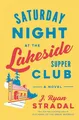 Produktbild: Saturday Night at the Lakeside Supp..., Stradal, J. Rya
