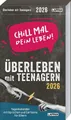 Produktbild: Lappan Verlag Abreißkalender Chill mal dein Leben! - Überleben mit Teenagern 2026