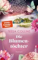 Produktbild: Die Blumentöchter: Roman | Der Auftakt der Blumentöchter-Reihe für alle Fan