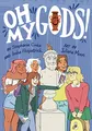 Produktbild: Oh My Gods!: A Graphic Novel (OMGs)