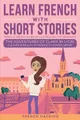 Produktbild: French Hacking Learn French With Short Stories - Paral (Taschenbuch) (US IMPORT)