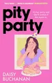 Produktbild: Pity Party: the hilarious and heartfelt novel you have to read this summer