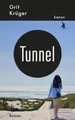 Produktbild: Tunnel: Roman | Krüger, Grit | Buch