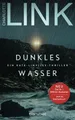 Produktbild: Dunkles Wasser Ein Kate-Linville-Thriller - Platz 1 der SPIEGEL-Bestsellerlis...