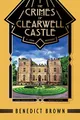 Produktbild: The Crimes of Clearwell Castle: A 1920s Mystery (Lord Edgington Investigates..., Band 7)