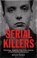Produktbild: Serial Killers: Shocking, Gripping True Crime Stories of the Most Evil Murderers