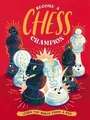 Produktbild: James Canty III Become a Chess Champion (Gebundene Ausgabe)
