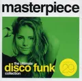 Produktbild: Masterpiece - The Ultimate Disco Funk Collection Vol. 29 (CD PTG Records) 2019