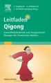 Produktbild: Leitfaden Qigong: Gesundheitsfördernde und therapeu... | Buch | Zustand sehr gut