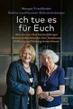 Produktbild: Ich tue es für Euch: Was wir von einer Buch Gräfe und Unzer Edition