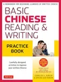 Produktbild: Basic Mandarin Chinese: Reading & Writing: Practice Book: A Workbook for Beginning Learners of Written Chinese (Basic Chinese)