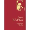 Produktbild: Franz Kafka - Gesammelte Werke (Iris®-LEINEN mit goldener Schmuckprägung)