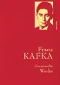 Produktbild: Franz Kafka - Gesammelte Werke  (Iris®-LEINEN mit goldener Schmuckprägung)  ...