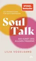 Produktbild: Soul Talk Die Kunst des klugen Fragens | Der Spiegel-Bestseller von @lilicurious
