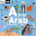 Produktbild: A is for Arab: ABCs of the Arab World (Babylink)
