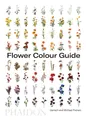 Produktbild: Flower Colour Guide, Darroch Putnam