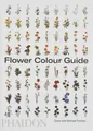 Produktbild: Flower Colour Guide ~ Darroch Putnam ~  9780714878300