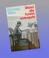 Produktbild: Wenn die Sonne untergeht Florian Illies