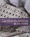 Produktbild: La bible du crochet en 250 points von Marie Claire,... | Buch | Zustand sehr gut