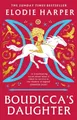 Produktbild: Boudicca's Daughter THE INSTANT SUNDAY TIMES BESTSELLER