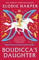 Produktbild: Elodie Harper / Boudicca's Daughter /  9781804544648