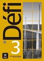 Produktbild: Méthode de français Défi 3 B1 : Cahier dexercices von B... | Buch | Zustand gut