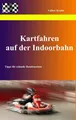 Produktbild: Volker Krahn | Kartfahren auf der Indoorbahn | Taschenbuch | Deutsch (2011)