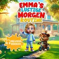 Produktbild: Emmas lustige Morgenroutine – Mit Hörbuch für kleine Morgenmuffel ab 3 Jahren!: Ein liebevoll erzähltes Vorlesebuch mit Elternratgeber, Bastelspaß & ... und bringt Freude in den Familienalltag.