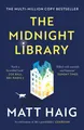 Produktbild: The Midnight Library The No.1 Sunday Times bestseller and worldwide phenomenon