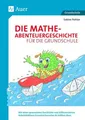 Produktbild: Die Mathe-Abenteuergeschichte für die Grundschule ~ Sabine P ... 9783403078609