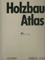 Produktbild: Holzbau-Atlas Buch m³ller 1993