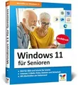 Produktbild: Windows 11 für Senioren: Der Lernkurs für Späteinsteiger... | Buch | Zustand gut