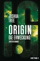 Produktbild: Origin – Die Erweckung: Die Origin-Trilogie Band 2. Roman