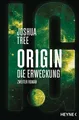 Produktbild: Origin – Die Erweckung: Die Origin-Trilogie Band 2. ... | Buch | Zustand wie neu