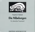 Produktbild: Die Nibelungen. Ein deutsches Trauerspiel in drei Abteilungen (Hörspiel). Eine P