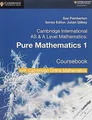 Produktbild: Cambridge International As & a Level Mathematics Pure Mathematics 1 Coursebook + Cambridge Online Mathematics, 2 Years Access
