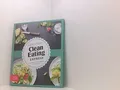 Produktbild: Just Delicious  Clean Eating Express: Super einfach: Mit 5 Zutaten gesund koche