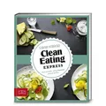 Produktbild: Just Delicious – Clean Eating Express: Super einfach: Mit 5 Zutaten gesund  ...