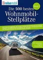 Produktbild: Die 500 besten Wohnmobil-Stellplätze: 500 Stellplät... | Buch | Zustand sehr gut