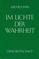 Produktbild: Im Lichte der Wahrheit - Gralsbotschaft: Im Lichte der Buch Gralsbotschaft
