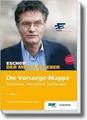 Produktbild: Escher, Die Vorsorge-Mappe: Testamente, Vollmachten, Ver... | Buch | Zustand gut