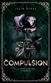 Produktbild: Julia Sykes Compulsion (Taschenbuch) Favorite Malady