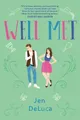Produktbild: Well Met by Deluca, Jen 198480538X FREE Shipping