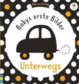 Produktbild: Babys erste Bilder: Unterwegs: ab 1 Monat (Babys-erste-Bilder-Reihe)