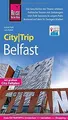 Produktbild: Reise Know-How CityTrip Belfast: Reiseführer mit Faltpla... | Buch | Zustand gut