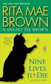 Produktbild: Nine Lives to Die: A Mrs. Murphy Mystery: 23 by Brown, Rita Mae 0345530519