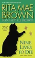 Produktbild: Nine Lives to Die: A Mrs. Murphy Mystery von Brown, Rita... | Buch | Zustand gut