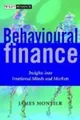 Produktbild: Behavioural Finance: Insights into I..., Montier, James