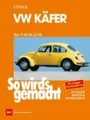 Produktbild: So wird's gemacht, VW Käfer von 9/60 bis 12/86 ~ Rüdiger Etz ... 9783768802376